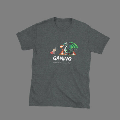 Gaming Over Reality - Unisex T-Shirt