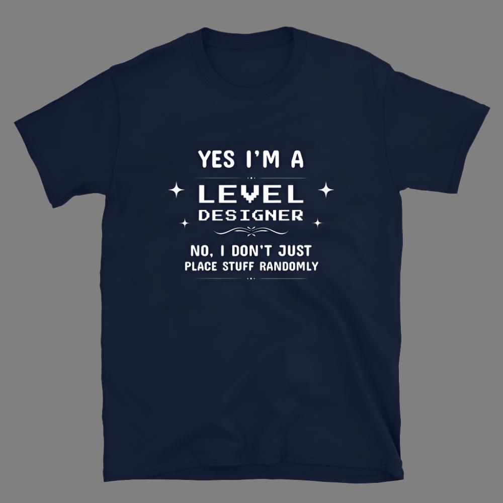 Game Dev: Level Designer - Unisex T-Shirt